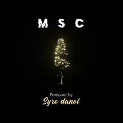 Msc (Cinematic Score) - Single by Syro Danol album reviews, ratings, credits