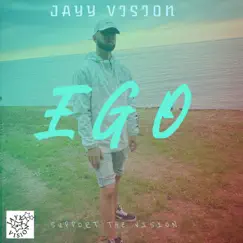 Ego - Single by Jayy Vision album reviews, ratings, credits