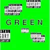 Green - Single album lyrics, reviews, download