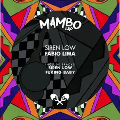 Siren Low - Single by Fabio Lima album reviews, ratings, credits