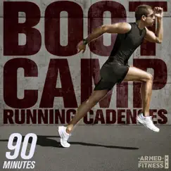 Boot Camp Running Cadences: 90 Minutes of Real Running Cadences Used By the Army, Marines, Navy, and Air Force by Armed Fitness album reviews, ratings, credits