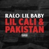 Lil Cali & Pakistan - Single album lyrics, reviews, download