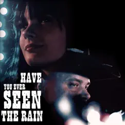 Have You Ever Seen the Rain - Single by Struggle Jennings & Brianna Harness album reviews, ratings, credits