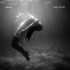 Feel Alive - Single by Sagan album reviews, ratings, credits