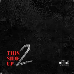 This Side Up 2 - EP by Zoned & L!ve album reviews, ratings, credits