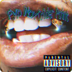 Colder Point - Single by Fyp Nox album reviews, ratings, credits