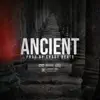 Ancient - Single album lyrics, reviews, download