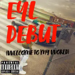 Welcome To My World - Single by EYL album reviews, ratings, credits