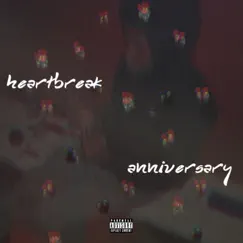 Heartbreak Anniversary - Single by Noah Herbo album reviews, ratings, credits