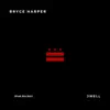 Bryce Harper - Single album lyrics, reviews, download