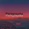 Paragraphs - Single album lyrics, reviews, download