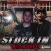 Stuck in these streets (feat. Dee Cisneros & rico 2 smoove) - Single album lyrics, reviews, download