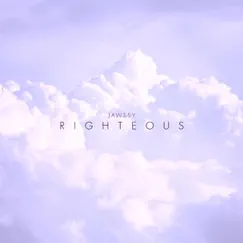 Righteous - Single by Jawssy album reviews, ratings, credits