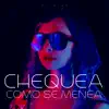 Chequea Como Se Menea (Diva Virtual) - Single album lyrics, reviews, download