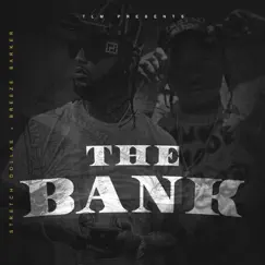 The Bank - Single by Stretch Dollas & Breeze Barker album reviews, ratings, credits