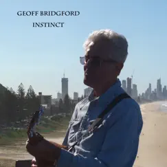 Instinct - Single by Geoff Bridgford album reviews, ratings, credits