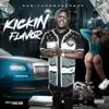 Kickin Flavor - Single album lyrics, reviews, download