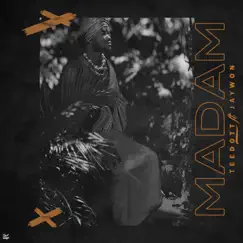 Madam (feat. Jaywon) - Single by Teedott album reviews, ratings, credits
