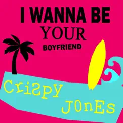 I Wanna Be Your Boyfriend Song Lyrics
