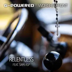 Relentless (feat. Sami Asp) Song Lyrics