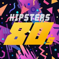 Hipsters 80s by Various Artists album reviews, ratings, credits