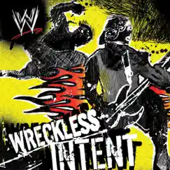 WWE: Wreckless Intent by Various Artists album reviews, ratings, credits