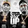 Step Up (feat. Trapboy Freddy) - Single album lyrics, reviews, download