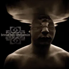 Shallow Bay: The Best of Breaking Benjamin (Deluxe Edition) by Breaking Benjamin album reviews, ratings, credits