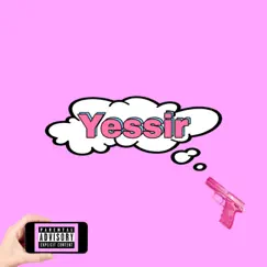 Yessir - Single by Sisi A.K.A Def Low album reviews, ratings, credits