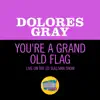 You're A Grand Old Flag (Live On The Ed Sullivan Show, July 4, 1954) - Single album lyrics, reviews, download