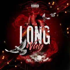 Longway (feat. Mizta Parker) - Single by Va Sol album reviews, ratings, credits