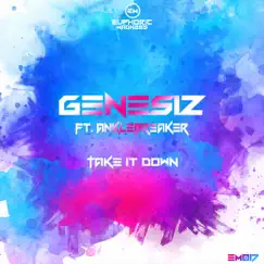 Take It Down (Pro Mix) [feat. Anklebreaker] Song Lyrics