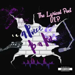 4 Piece Bar Kit EP by The Lyrical Poet V.I.P. album reviews, ratings, credits