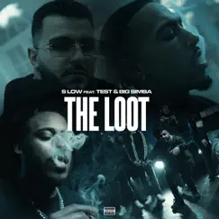 The Loot (feat. Test & Big Simba) - Single by S Low album reviews, ratings, credits