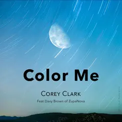 Color Me (feat. Davy Brown) [Mix 3] Song Lyrics