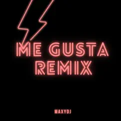 Me Gusta (Remix) Song Lyrics