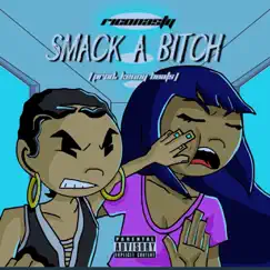 Smack a Bitch - Single by Rico Nasty album reviews, ratings, credits