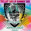 The Last Days of Summer '21!!! - Single album lyrics, reviews, download