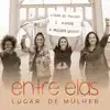 Lugar de Mulher - Single album lyrics, reviews, download