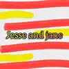 Jesse and Jane - Single album lyrics, reviews, download