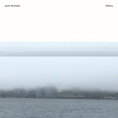 Peril - Single by Ian Wong album reviews, ratings, credits