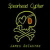 Spearhead Cypher - Single album lyrics, reviews, download