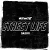 Street Life song lyrics