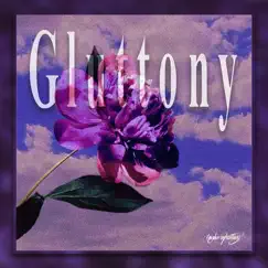 Gluttony Song Lyrics