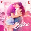 Befikre (Original Motion Picture Soundtrack) album lyrics, reviews, download