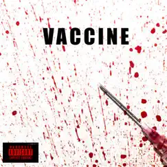 Vaccine by RickySpeedBoat, #SosaHome & DAME OT album reviews, ratings, credits