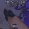Mundo de Ilusões (feat. Narutto) - Single album lyrics, reviews, download