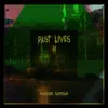 Past Lives II album lyrics, reviews, download