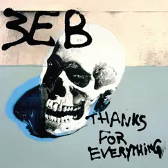 Thanks for Everything by Third Eye Blind album reviews, ratings, credits