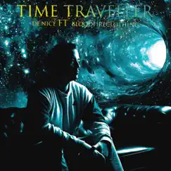 Time Traveller (feat. Denice) Song Lyrics